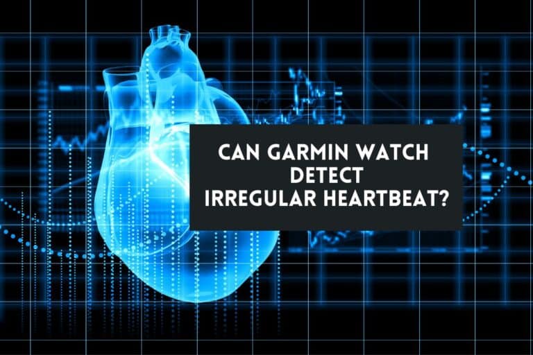 can garmin watch detect irregular heartbeat