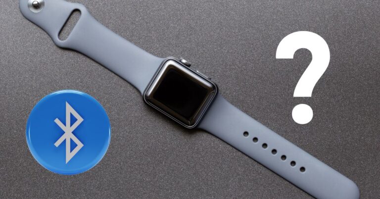 Do You Need Bluetooth for an Apple Watch? Here’s What’s Required
